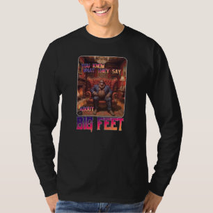 Funny Bigfoot Feet Meme T Shirt