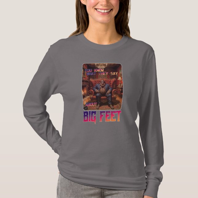 Funny Bigfoot Feet Meme T Shirt (Framsida)