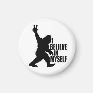 Funny Bigfoot-I tror på mig själv Magnet