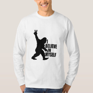 Funny Bigfoot-I tror på mig själv T Shirt