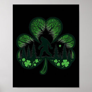 Funny Bigfoot Saint Paddys St Patricks Day Cool Bi Poster