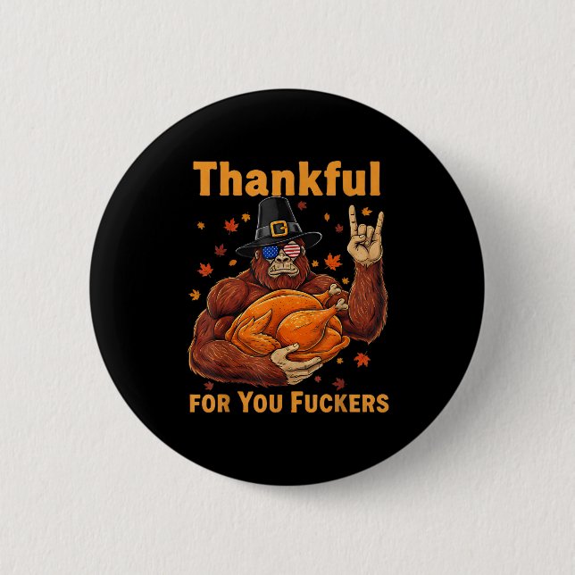 Funny Bigfoot Thanksgiving Thankful For You Forers Knapp (Framsida)