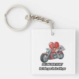 Funny biker heart follow your heart quote 