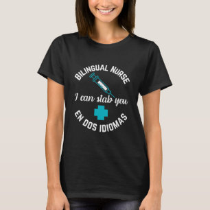 Funny Bilingual Nurse English Spain ED Med Surg T Shirt