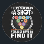 Funny Billiard Joke Cue Snooker Bassäng Player Runt Klistermärke<br><div class="desc">Lustigt 8 Boll Player Cue-citattecken. Lustigt Billiard Strategy Joke Cue Snooker Bassäng Player.</div>