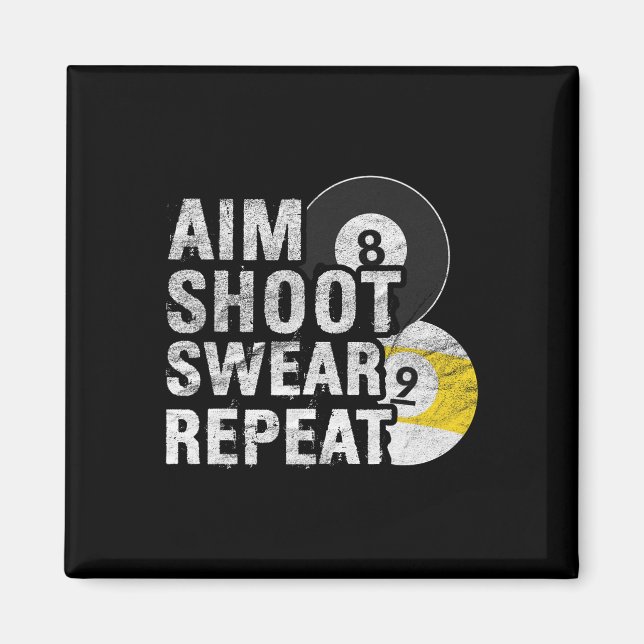 Funny Billiards Aim Shoot Swear Magnet (Framsidan)
