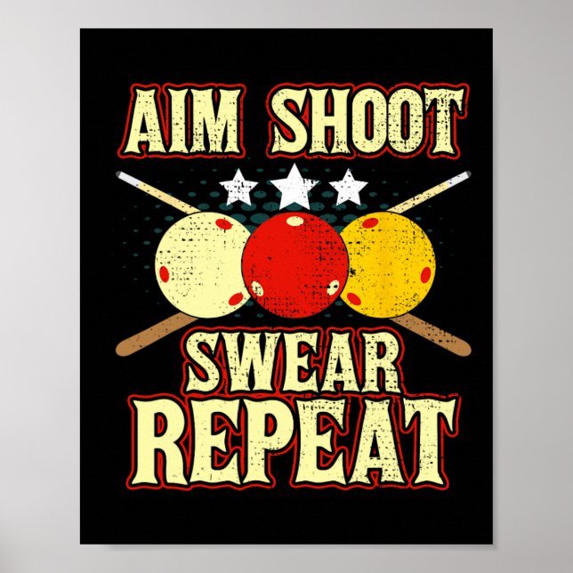 Funny Billiards Player Routine Aim Shoot Swear Rep Poster (Framsidan)