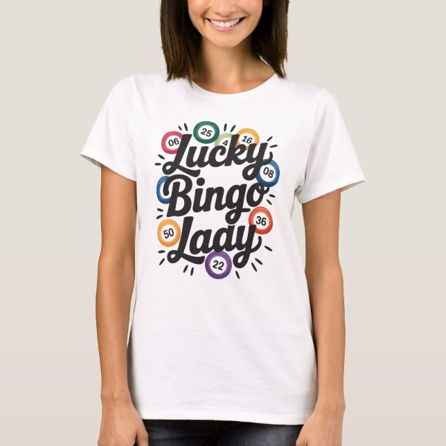 Funny Bingo Lover Design – Bingo Player Gift T Shirt (Framsida)
