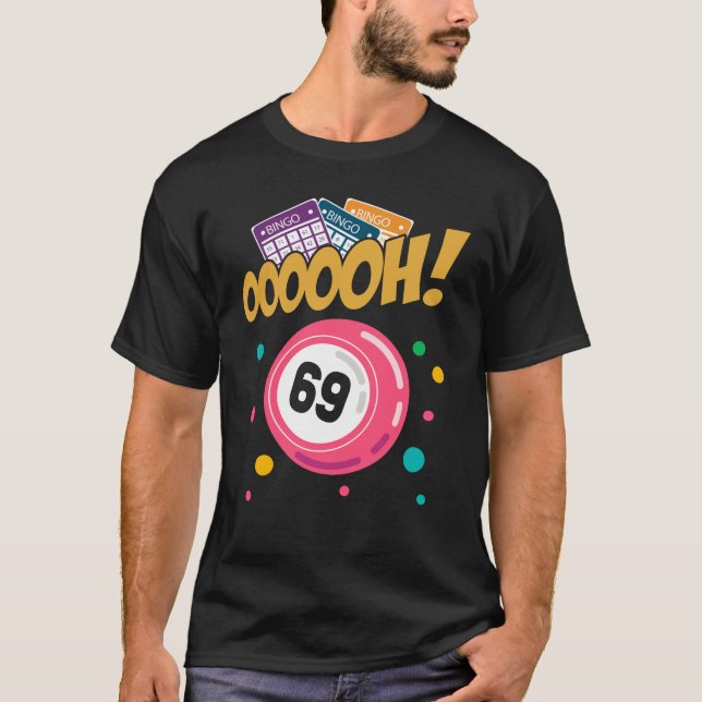Funny Bingo Player 69 Joke T Shirt (Framsida)