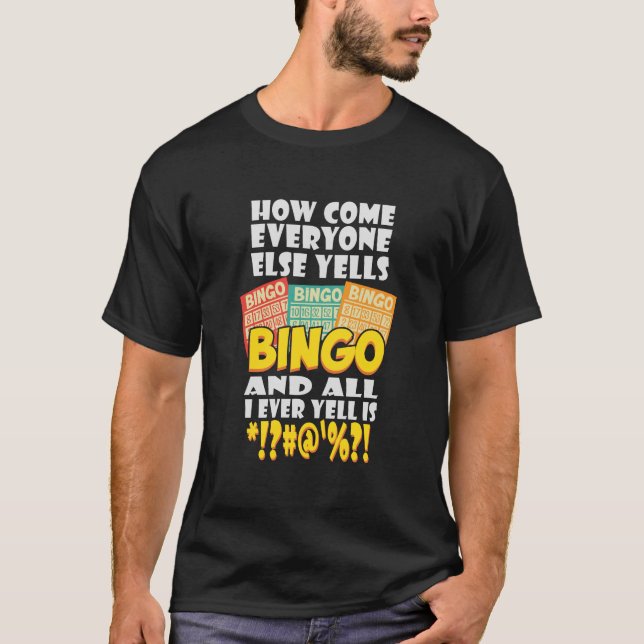 Funny Bingo Player Gift T Shirt (Framsida)