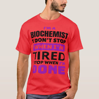 Funny Biochemist Ord Im A Biochemist-jobbtitel T Shirt