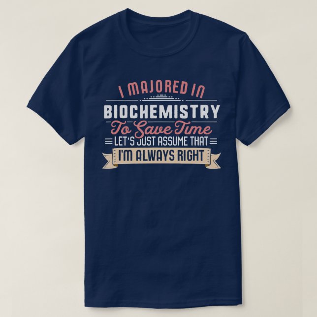 Funny biokemi Major Student Studenten Gift T Shirt (Design framsida)