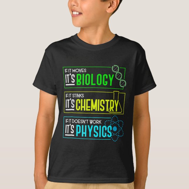 Funny biologi Chemistry Physics Science Nerd T Shirt (Framsida)