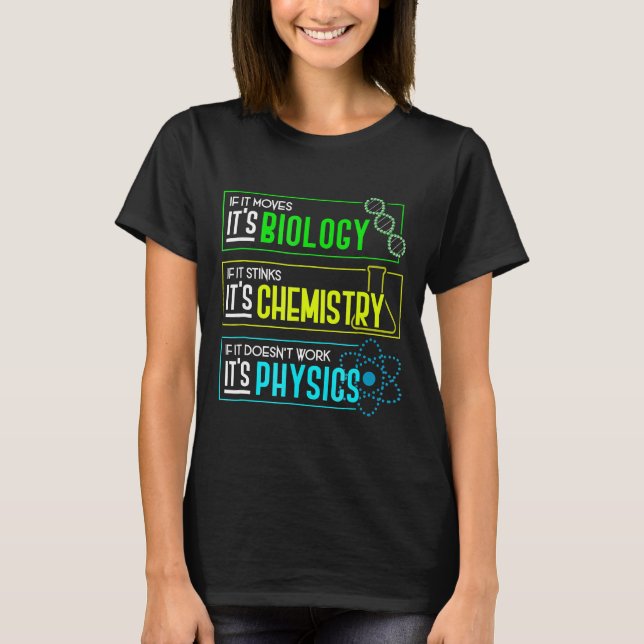 Funny biologi Chemistry Physics Science Nerd T Shirt (Framsida)