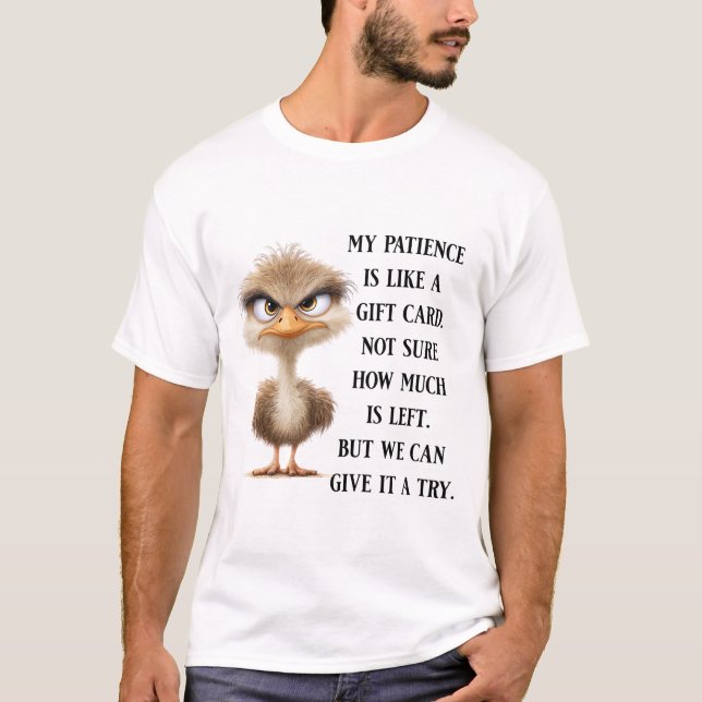 Funny Bird Sarcastic Humor Gift Grumpy Ostrich T Shirt (Framsida)