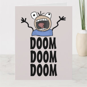 FUNNY BIRTHDAY CARDTOON DOOM! DOOM! BIG-kort Kort