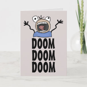 FUNNY BIRTHDAY CARDTOON DOOM! DOOM! Kort för hälsn