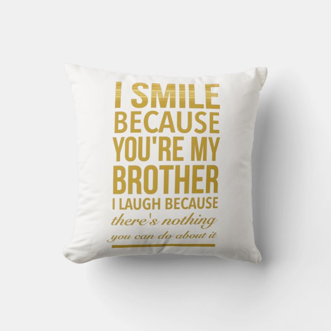 Funny birthday gifts for brothers from big sister kudde (Framsida)