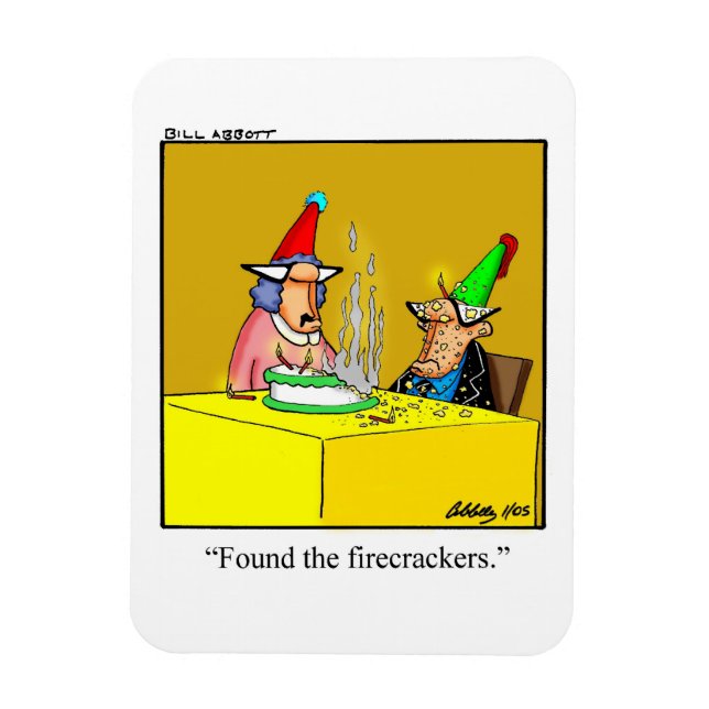 Funny Birthday Humor Magnet Gift (Vertikal)