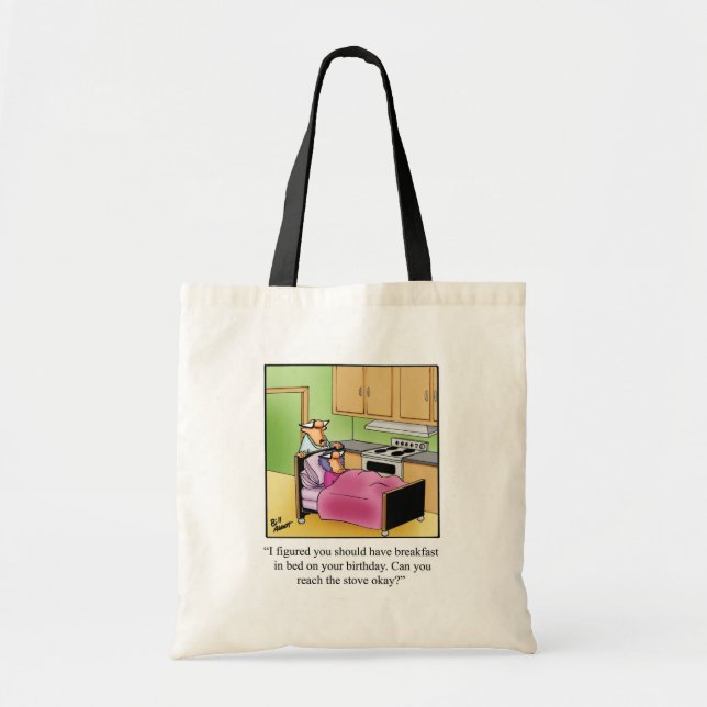 Funny Birthday Humor Tote Bag Tygkasse (Framsidan)