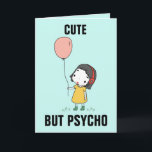 FUNNY BIRTHDAY-KORT FÖR SISTER, CUTE MEN PSYCHO KORT<br><div class="desc">SJÄLV MEN PSYCHO BIRTHDAY-KORT FÖR SISTER. FUNNY MEDDELANDE INSIDE.</div>