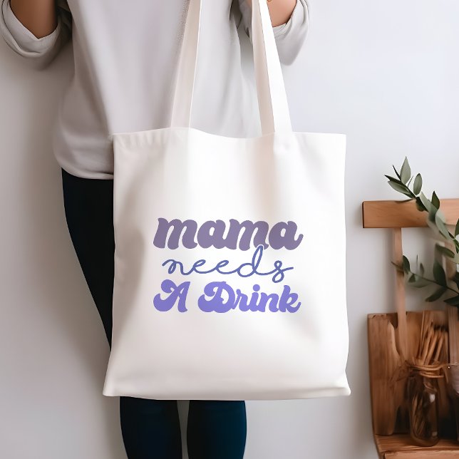 Funny blå och Lila Mamma behöver en drink Tygkasse (Skapare uppladdad)