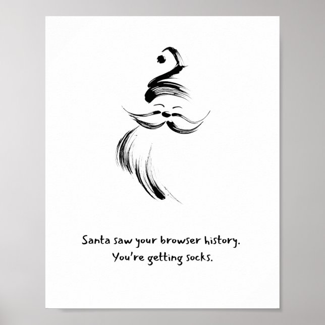 Funny Black and White Hand-Drawn Santa Claus quote Poster (Framsidan)