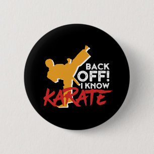 Funny Black Bälte Martial Arts I Know Karate Knapp
