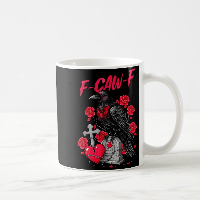 Funny Black Bird F-caw-f Anti Valentines Day Singl Kaffemugg (Höger)