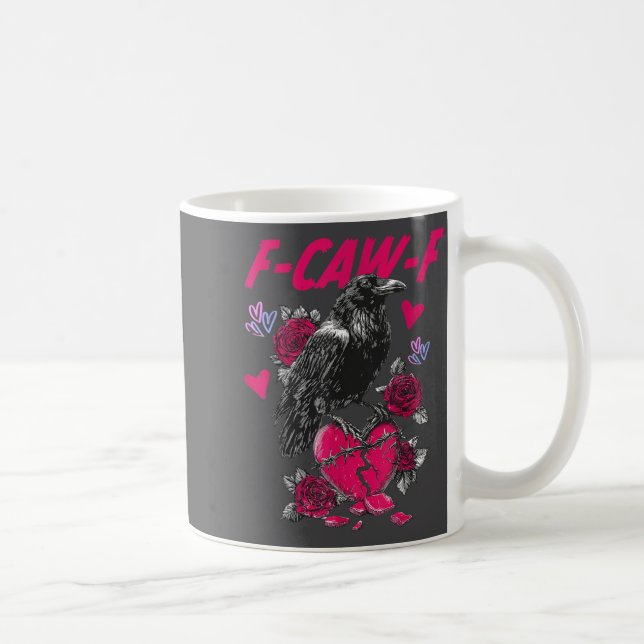 Funny Black Bird F-caw-f Anti Valentines Day Singl Kaffemugg (Höger)