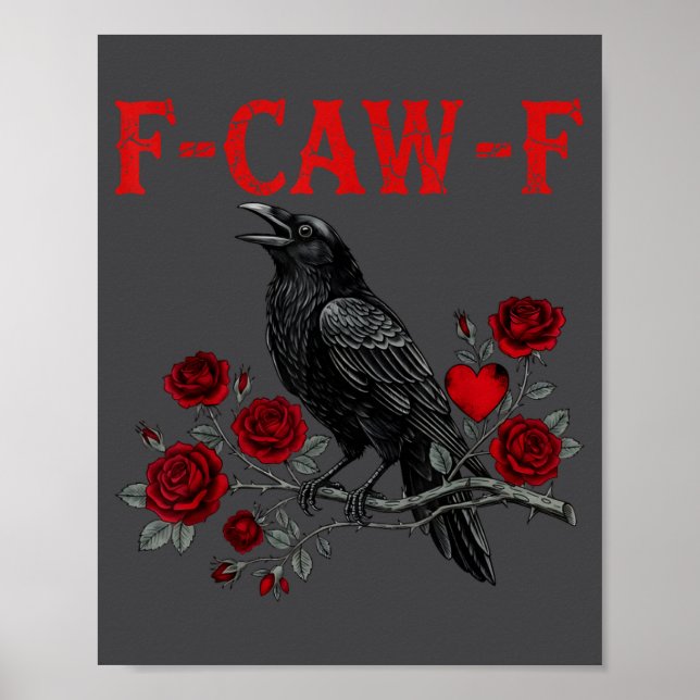 Funny Black Bird F-caw-f Anti Valentines Day Singl Poster (Framsidan)