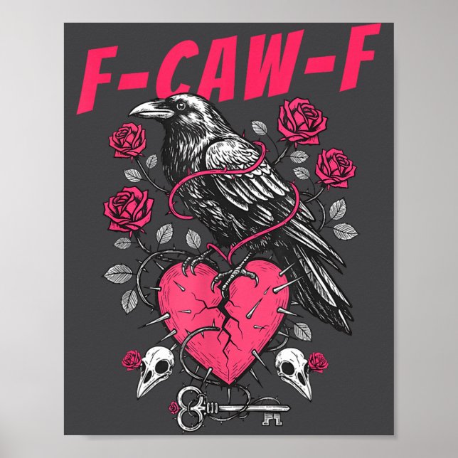 Funny Black Bird F-caw-f Anti Valentines Day Singl Poster (Framsidan)