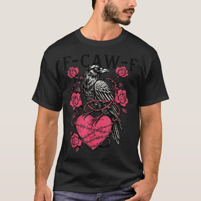 Funny Black Bird F-caw-f Anti Valentines Day Singl T Shirt (Framsida)