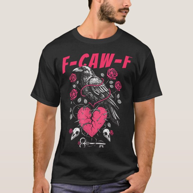 Funny Black Bird F-caw-f Anti Valentines Day Singl T Shirt (Framsida)