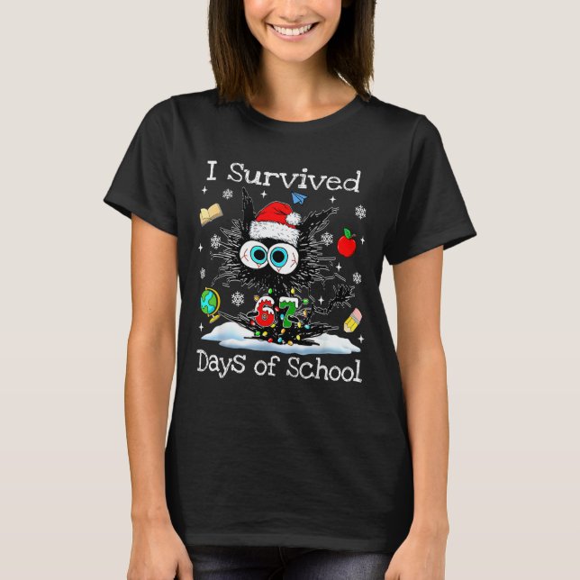 Funny Black Cat Christmas I Survived 67 Days Of Sc T Shirt (Framsida)