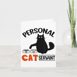 Funny Black Cat Personal Cat Servant För manar Wom Kort