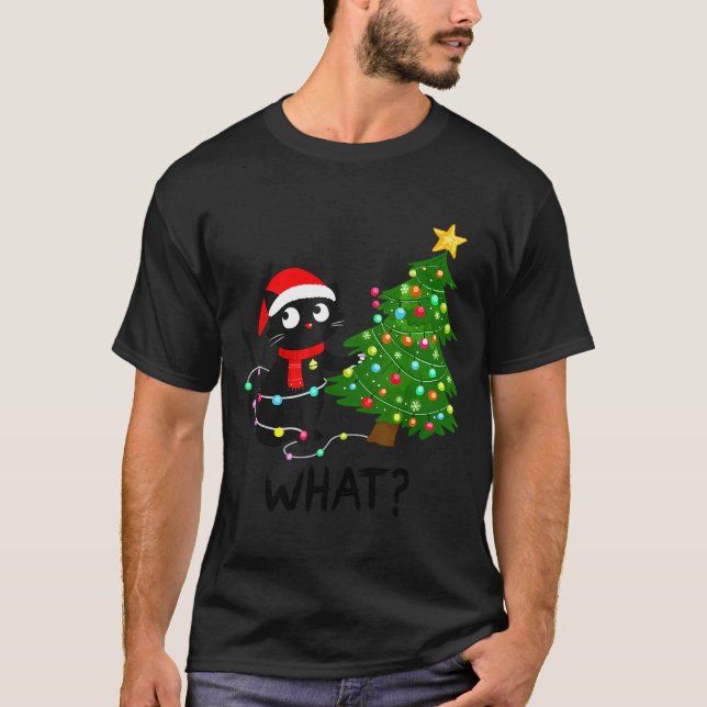 Funny Black Cat What_ Christmas Tree Funny Cat Lov T Shirt (Framsida)