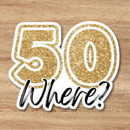 Funny Black & Guld Glitter 50 där 50:e födelsedage Klistermärken