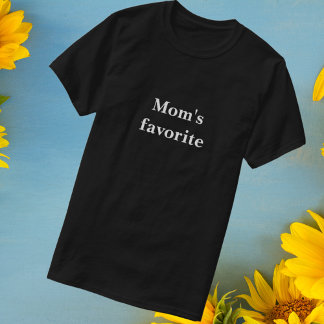 Funny Black "Mamma favoriter" T-Shirt