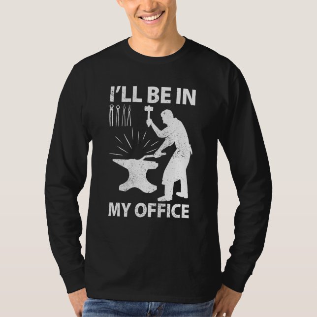 Funny Blacksmith Worker Forger Forging Metalworkin T Shirt (Framsida)