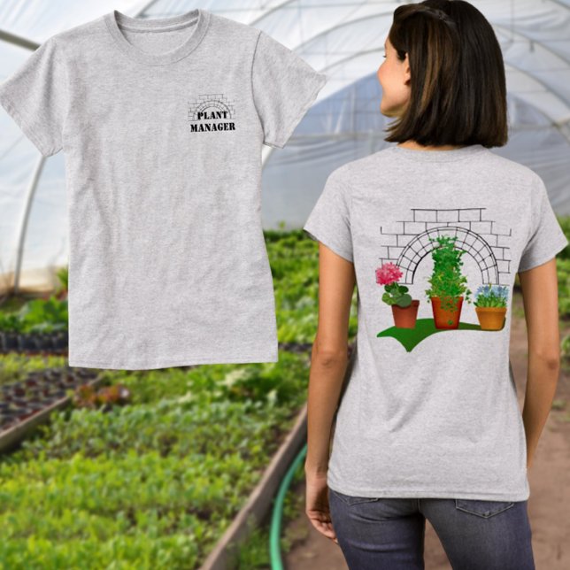 Funny Blommigt Plant Manager Front and Back Design T Shirt (Skapare uppladdad)