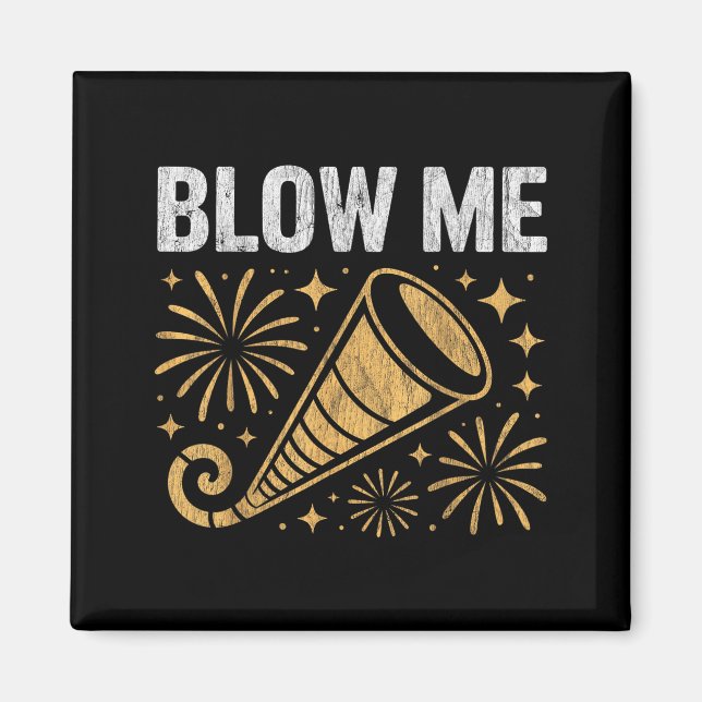 Funny Blow Me Kiss Me Happy New Year Couple Humor  Magnet (Framsidan)