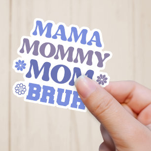 Funny Blue Mamma Mamma Mamma Bruh Vinyl Sticker Klistermärken