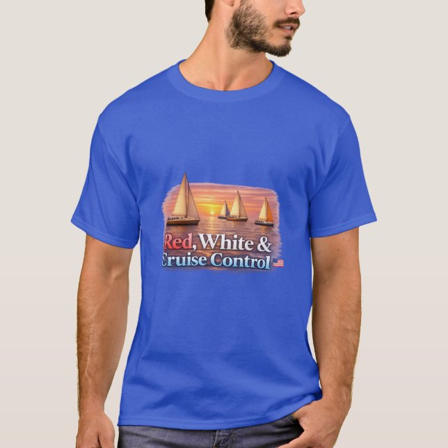 Funny Boating Shirt Red White & Cruise Control | P T (Framsida)