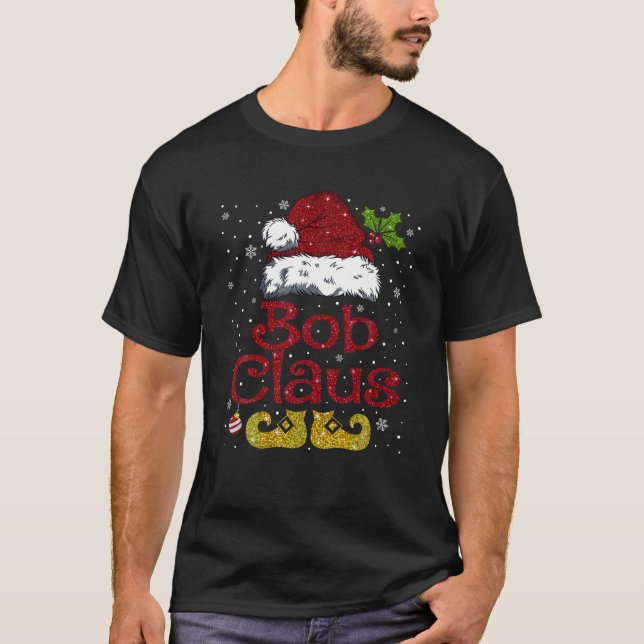 Funny Bob Claus Matching Family jultomte T Shirt (Framsida)