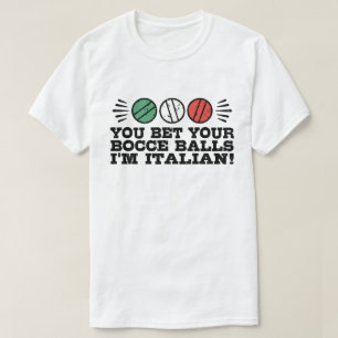 Funny Bocce Boll T Shirt