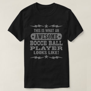 Funny Bocce Boll Tee