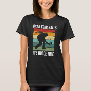 Funny Bocce Bollar Player-Boules Team T Shirt