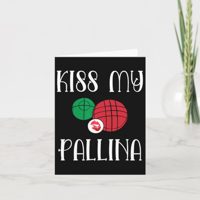 Funny Bocce Ll Kiss My Pallina Gräsmatta Bowilng Kort (Framsida)