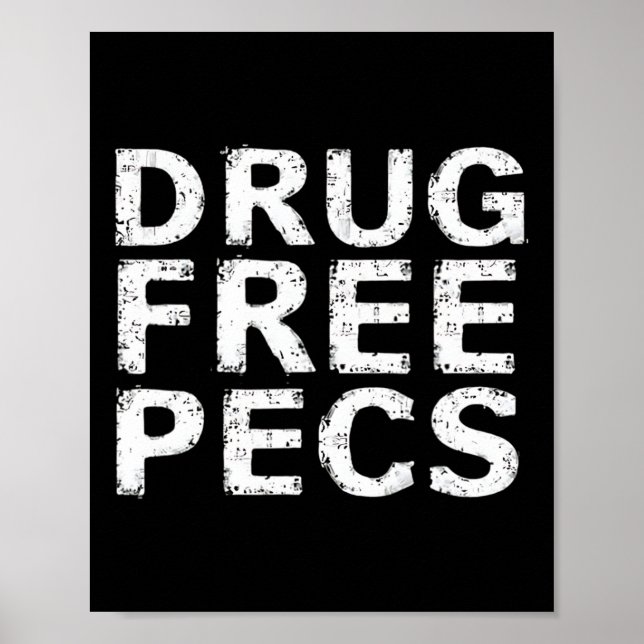 Funny Bodybuilding Natty Drug Free Pecs Poster (Framsidan)